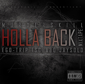 VA – Murderskill präsentiert Holla Back Mixtape