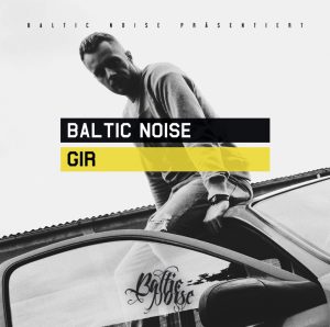 GIR – Baltic Noise (CDS)