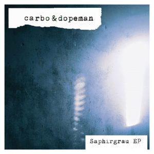 carbo & dopeman – Saphirgrau