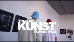 Yung AK feat. Playboi Willi – Kunst [Official Video] (prod. noah cuz)